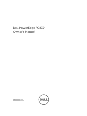Dell PowerEdge FC830 Dell PowerEdge FC830 Owners Manual