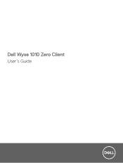Dell Wyse 1010 Zero Client Users Guide