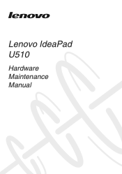 Lenovo U510 Laptop Hardware Maintenance Manual
