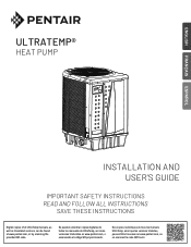 Pentair UltraTemp High Performance Pool Heat Pump UltraTemp Heat Pumps Installation and Users Guide - English French Spanish