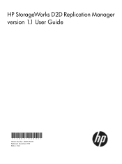 HP D2D HP StorageWorks D2D Replication Manager User Guide (TA805-96005, December 2010)