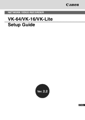 Canon VB-C500VD Network Video Recorder VK-64/VK-16/VK-Lite Setup Guide