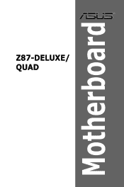 Asus Z87-DELUXE QUAD Z87-DELUXE/QUAD User's Manual