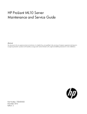 HP ProLiant ML10 HP ProLiant ML10 Server Maintenance and Service Guide