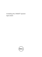 Dell PowerSwitch S4820T Installing the S4820T System