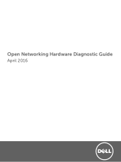 Dell S4048T-ON Open Networking Hardware Diagnostic Guide April 2016