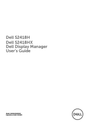 Dell S2418H S2418H/S2418HX Display Manager Users Guide