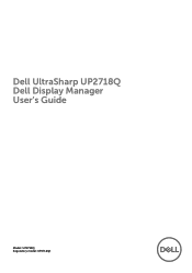 Dell UP2718Q UltraSharp Display Manager Users Guide