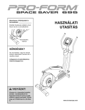 ProForm Space Saver 695 Elliptical Hungarian Manual
