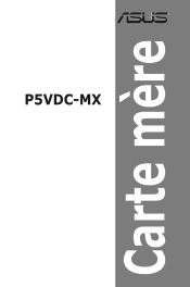 Asus P5VDC-MX V2.0 Motherboard Installation Guide
