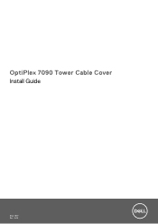 Dell OptiPlex 7090 Tower Tower Cable Cover Install Guide