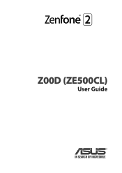Asus ZenFone 2 ZE500CL ZenFone 2 ZE500CL English Version E-Manual