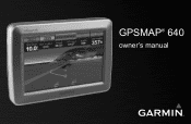 Garmin GPSMAP 640 Owner's Manual