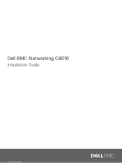 Dell C9010 Modular Chassis Switch EMC Networking C9010 Installation Guide
