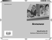 Lenovo IdeaCentre K230 IdeaCentre K220 Hardware Replacement Guide