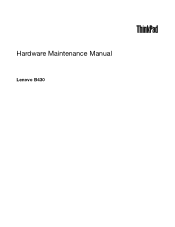 Lenovo B430 Laptop Hardware Maintenance Manual - Lenovo B430