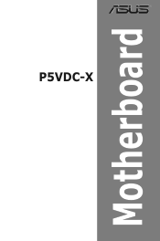 Asus P5VDC-X Motherboard Installation Guide