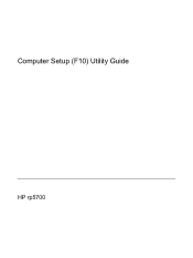 HP Rp5700 Computer Setup (F10) Utility Guide