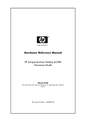 Compaq dx2480 Hardware Reference Guide: HP Compaq dx2480 Business Desktop MIcrotower