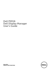 Dell P2016 DELL  Dell Display Manager Users Guide