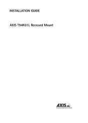 Axis Communications Q3505-V T94K01L Recessed Mount - Installation Guide