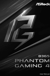 ASRock B365 Phantom Gaming 4 User Manual