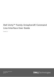 Dell Unity 450F DC Unity Family Unisphere Command Line Interface User Guide