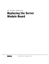 Dell PowerEdge 1655MC Replacing the
      Server Module Board