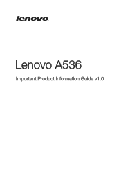 Lenovo A536 (English) Important Product Information Guide - Lenovo A536 Smartphone