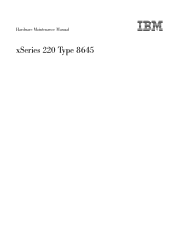 IBM 8645 Hardware Maintenance Manual