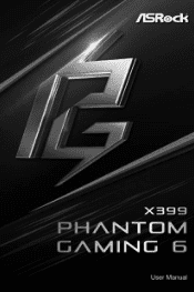 ASRock X399 Phantom Gaming 6 User Manual