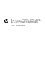 HP LaserJet E70000 On-Site Installation Guide