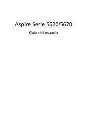 Acer Aspire 5670 Aspire 5670 User's Guide - ES