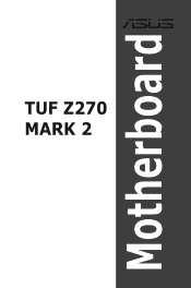 Asus TUF Z270 MARK 2 TUF Z270 MARK 2 Users manual ENGLISH