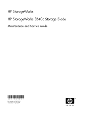 HP SB40c HP StorageWorks SB40c Storage Blade Maintenance and Service Guide (433903-002, April 2009)