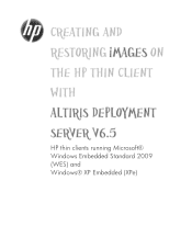 HP t5400 HP Thin Clients - Creating and Restoring Images on the HP Thin Client with Altiris Deployment Server v6.5