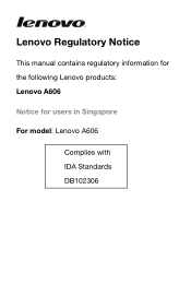 Lenovo A606 Lenovo A606 Regulatory Notice (Singapore)