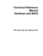 HP Vectra VE 5/xxx HP Vectra VE 5/xx Series 2 PC - Technical Reference Guide