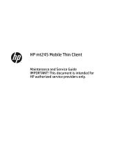 HP mt245 mt245 Mobile Thin Client Maintenance and Service Guide
