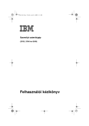 Lenovo Aptiva User Guide for 2193, 2194, and 6345 systems (Hungarian)