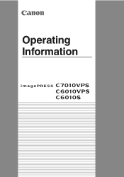 Canon imagePRESS C6010VPS Operating Information US R1.3