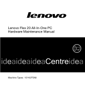 Lenovo Flex 20 Lenovo Flex 20 All-In-One PC Hardware Maintenance Manual