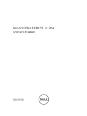 Dell OptiPlex 3240 All-in-One Owners Manual