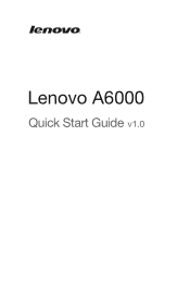 Lenovo A6000 / A6000 Plus (Arabic/English) Quick Start Guide - Lenovo A6000 Smartphone (Single SIM)