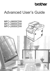 Brother International MFC-L8850CDW Advanced Users Guide