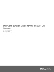 Dell PowerSwitch S6000 ON Configuration Guide for the S6000-ON System 9.112.0P1