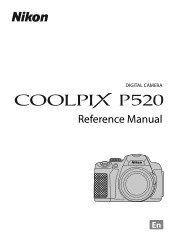Nikon COOLPIX P520 Reference Manual