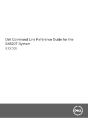 Dell PowerSwitch S4820T Command Line Reference Guide for the S4820T System 9.100.0