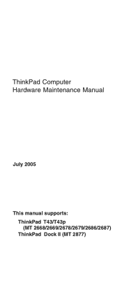 Lenovo ThinkPad T43p ThinkPad T43/p - Hardware Maintenance Manual (July 2005)