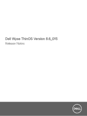 Dell Wyse 5040 AIO Wyse ThinOS Version 8.6 015 Release Notes